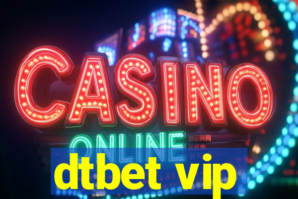 dtbet vip